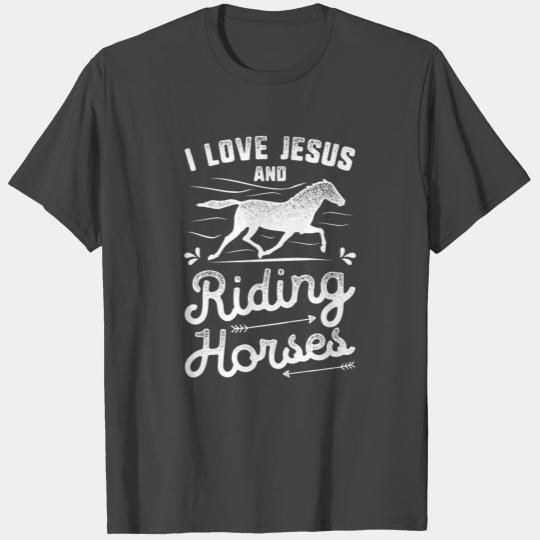 I love Jesus Riding Horses T Shirts Horse Women