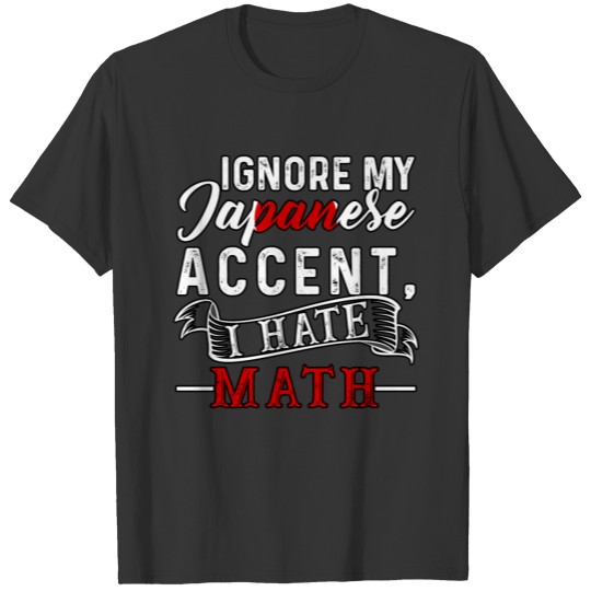 Japanese Accent Japonic Japanese Language Gift T Shirts