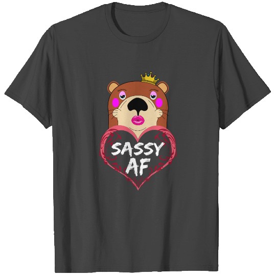 Sassy AF Otter Marten T Shirts
