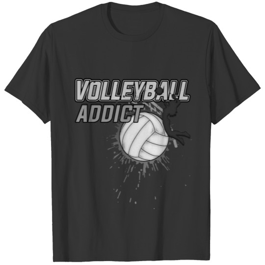 Volleyball Addict Cool Woman Girl Funny Pun Fan T-shirt