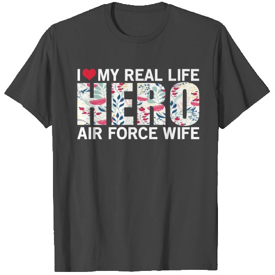 Air Force Wife T Shirts!