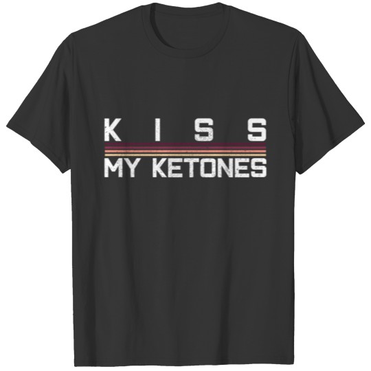 Kisses my ketogen diet fitness T-shirt