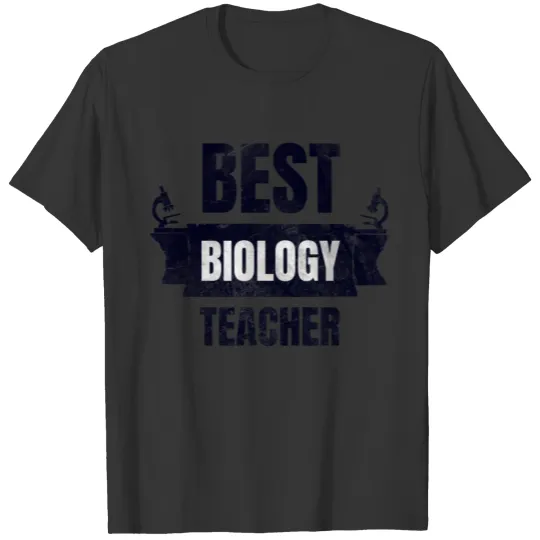 Biology Teacher Gift T Shirts