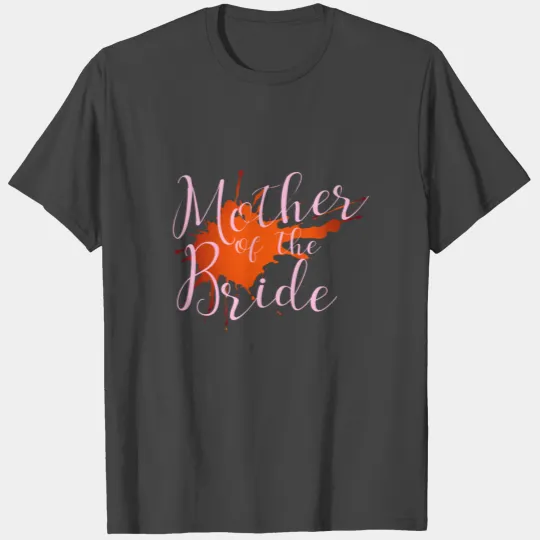 Mother of the Bride T Shirts