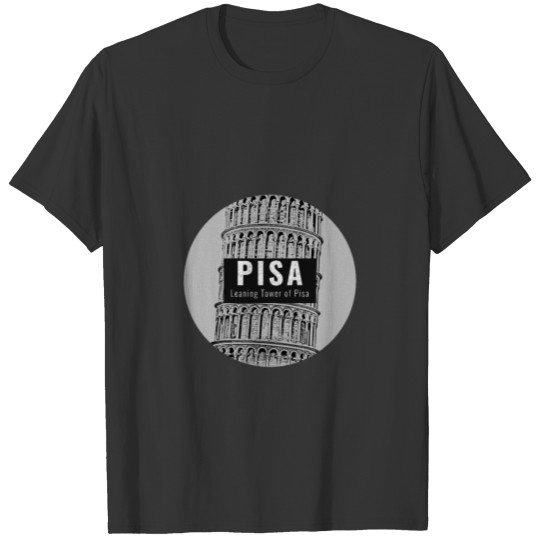 pisa italy leaning tower landmark city T-shirt