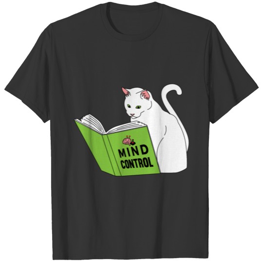 Funny Cat Lover - Cat Reading Mind Control Book T-shirt