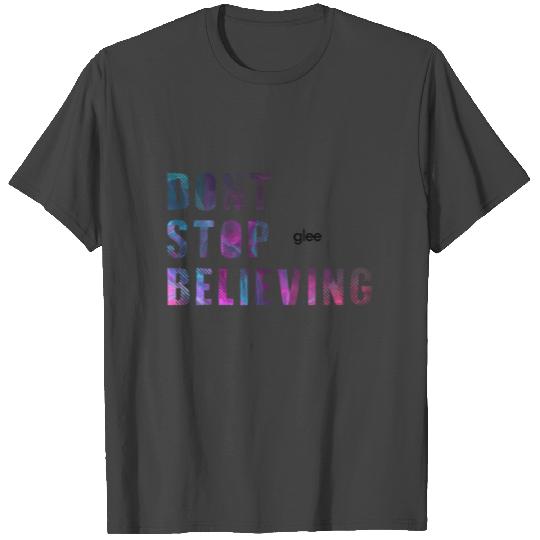 DONT STOP BELIEVING Design T Shirts