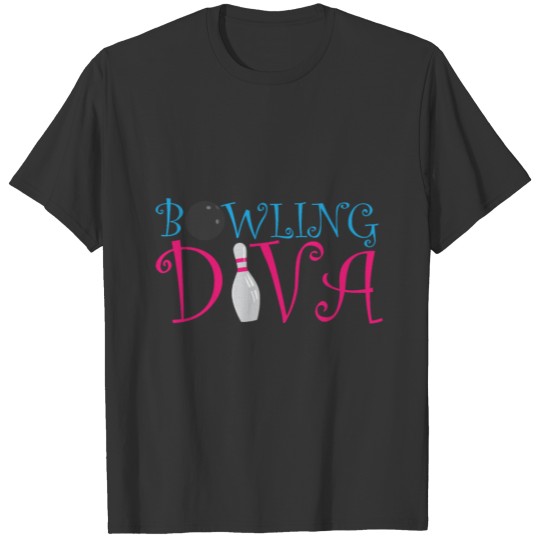 Bowling Diva | Bowling skittle woman girl funny T Shirts
