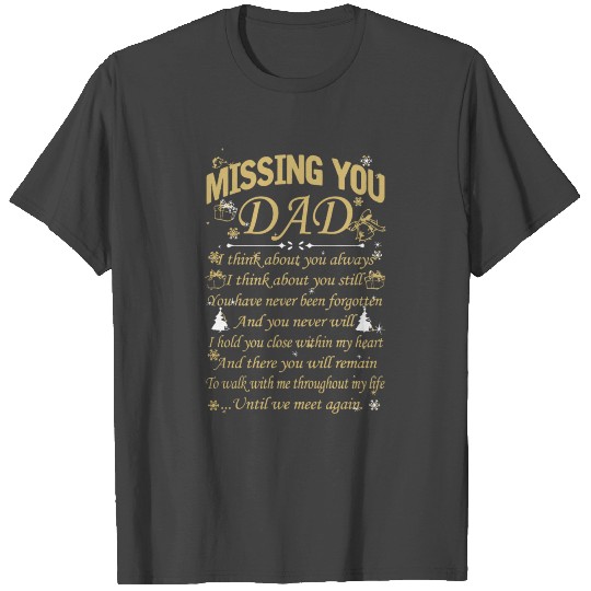 missing dad - dad and son T Shirts