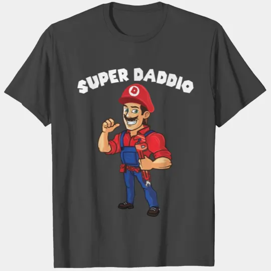 Super daddio T Shirts