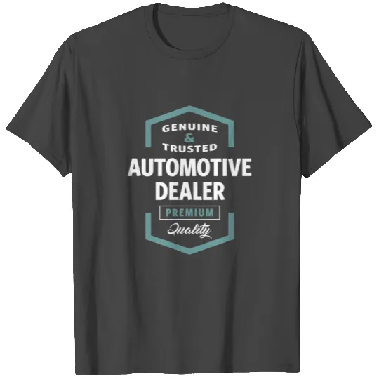Automotive Dealer T Shirts