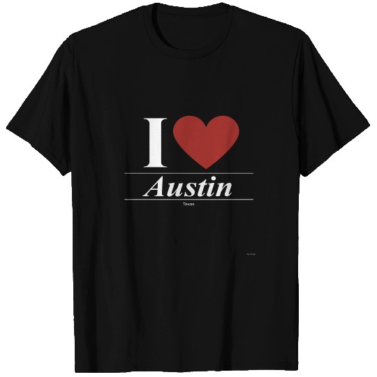Austin Texas TX Texan T Shirts