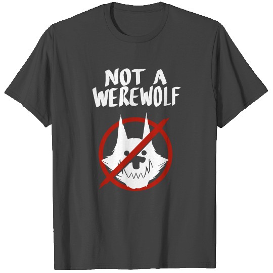 ATW Not A Werewolf T Shirts