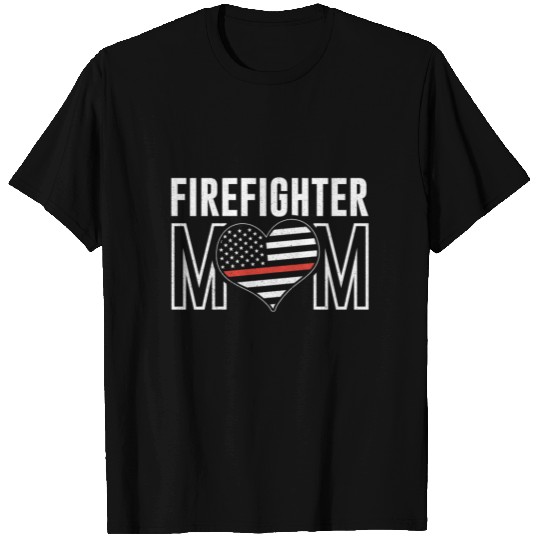 Firefighter Mom Firewoman Gift T Shirts