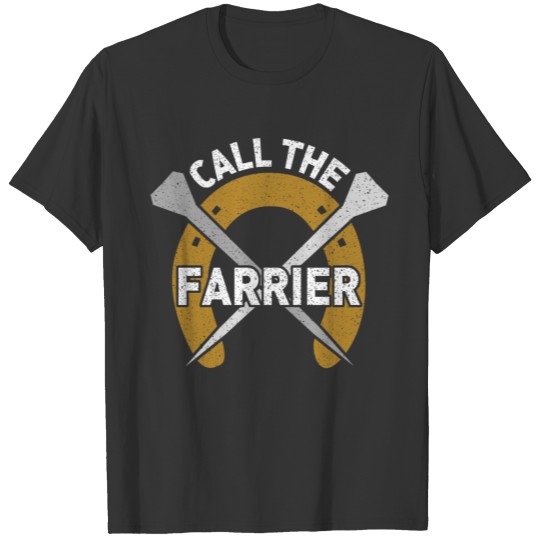 Call the Farrier - Horseshoe with nails T-shirt