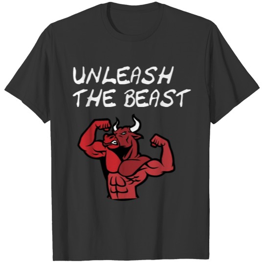 Unleash the beast T-shirt