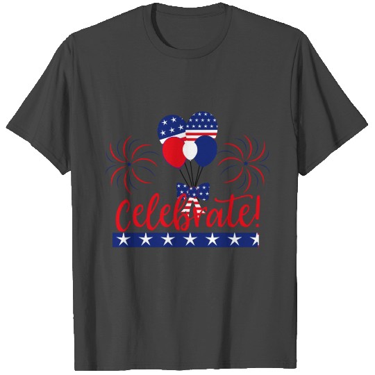 Celebrate 4th July USA American Flag Balloons Gift T Shirts