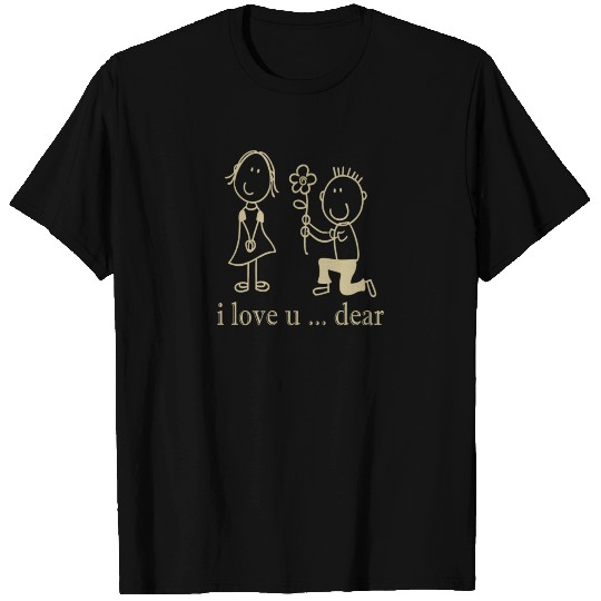 I Love You Dear Valentine T Shirts