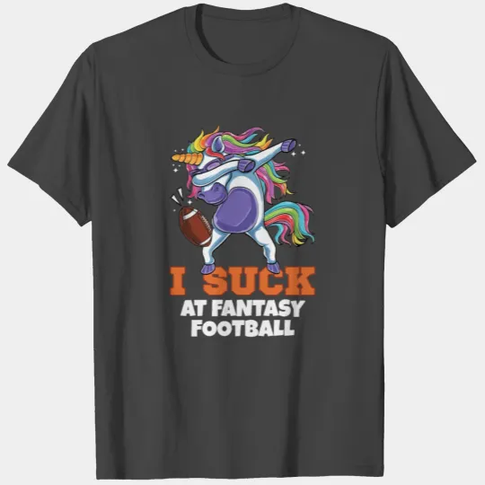 I Suck At Fantasy Football Dabbing Unicorn Gift T Shirts