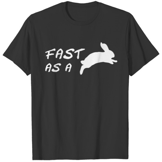 Fast as a rabbit! easter marathon running T-shirt