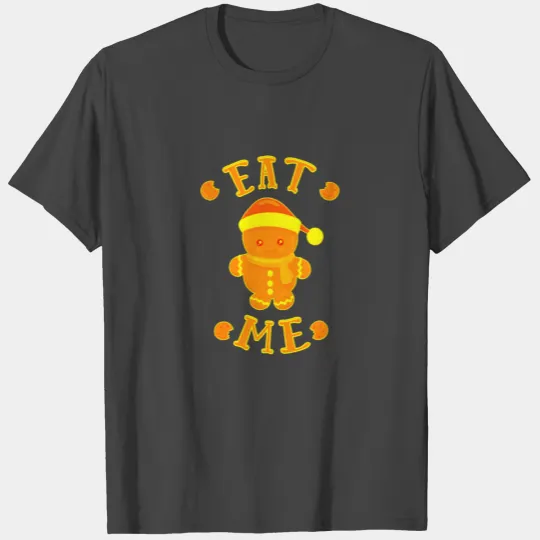 Gingerbread eat me christmas funny T Shirts