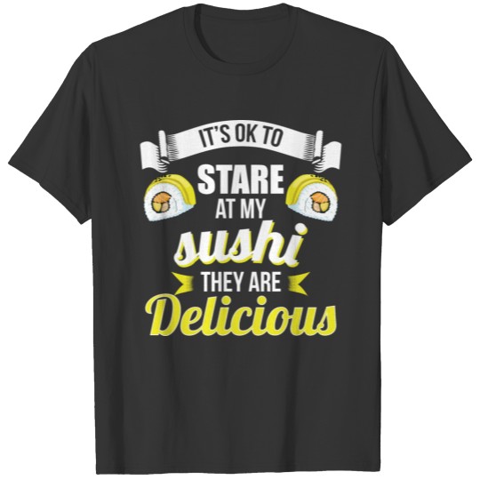 Sushi Delicious Japanase Food Funny Gift T Shirts