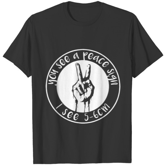 you see a peace sign i see 5 6 cam tattoo hip hop T Shirts