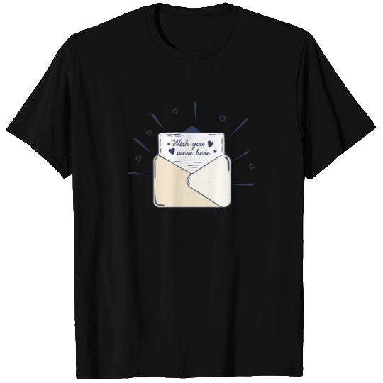 wish you were here T Shirts
