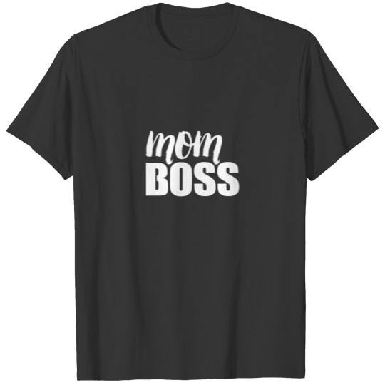 Mom Boss - white T-shirt