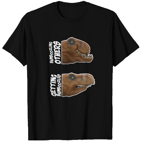 Bamboozling Vs Getting bamboozled Dinosaur Meme T Shirts