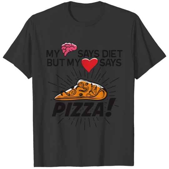 DIET VS PIZZA T-shirt