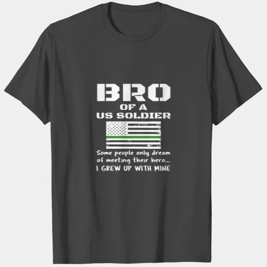 Proud Brother Bro Of A US Soldier Military Thin T Shirts