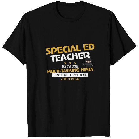 Special Education Multi Tasking Ninja T Shirts