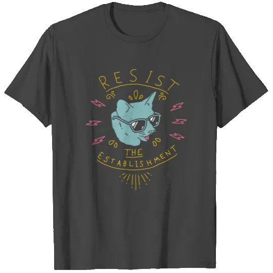Cat Resist T Shirts