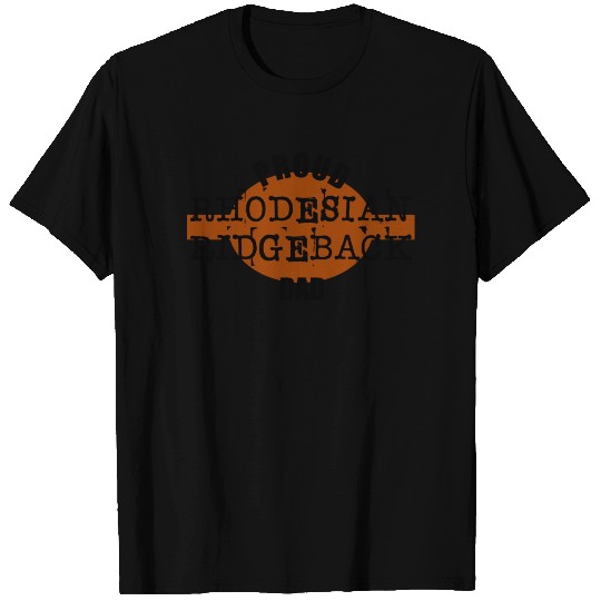 Rhodesian Ridgeback proud dad T Shirts