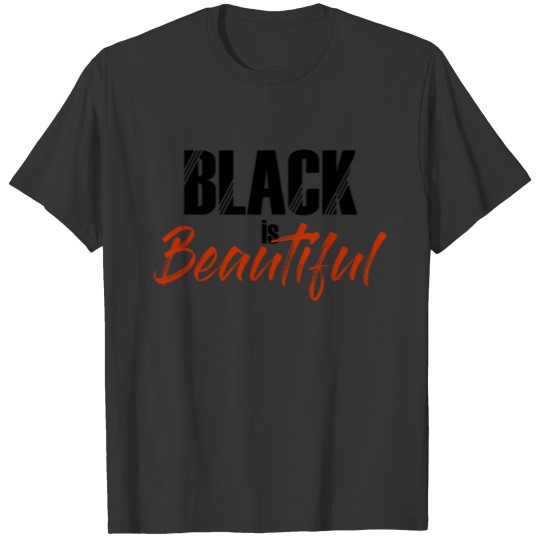 Black Is Beautiful Black History Month Juneteenth T Shirts