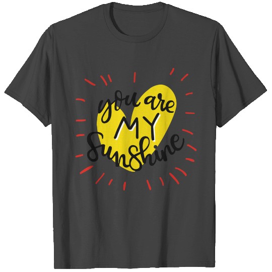 You Are My Sunshine Black Yellow T Shirts