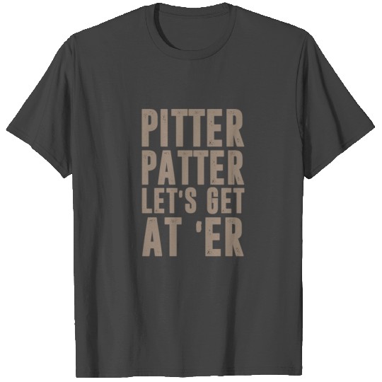 Pitter Patter LetterKenny T Shirts