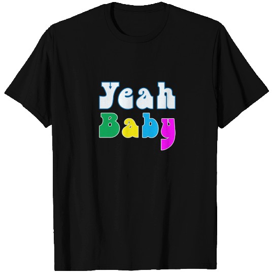 Funny yeah baby 1960s gift T Shirts