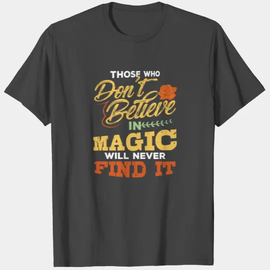 Magicians Magic Magician Wizard Sorcery Trick Gift T Shirts