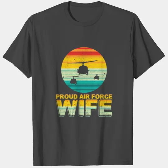 Proud Airforce Wife T Shirts