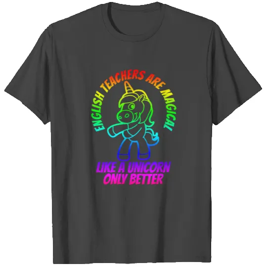 English Teacher Magical Unicorn T Shirts