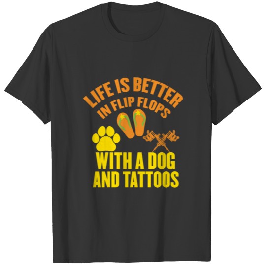 life is better in flip flops T-shirt