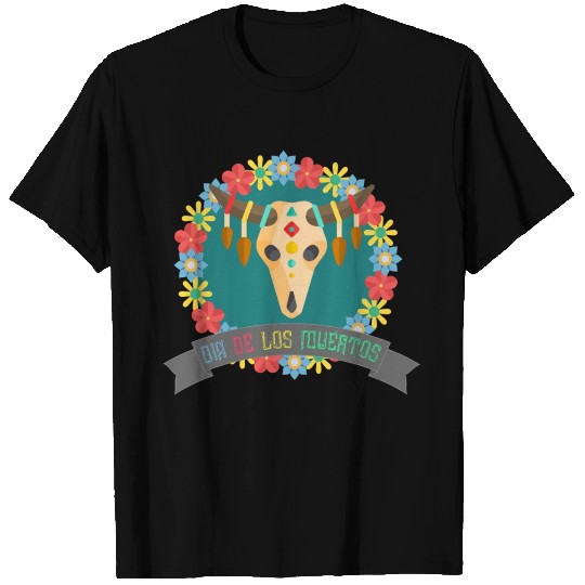 Dia de los muertos Mexican Sugar Skull Calavera T Shirts