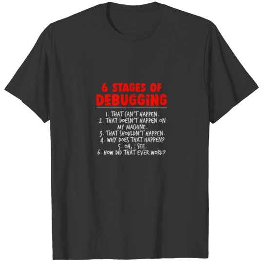 Funny Debugging T-shirt