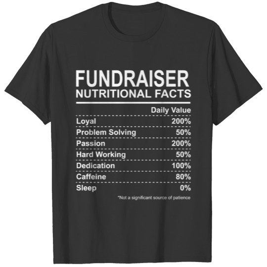 Fundraiser Nutritional Facts T-shirt