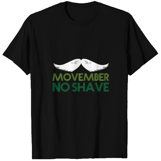 No Shave Movember T Shirts
