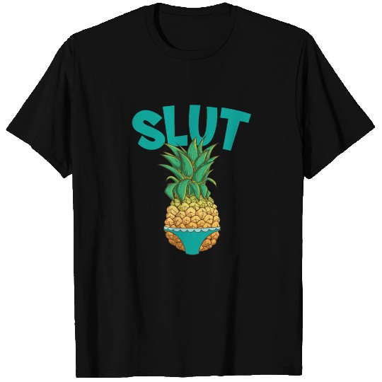 Pineapple Slut bikini beach summer fun gift T Shirts