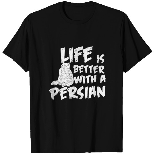 Persian Cat life T Shirts