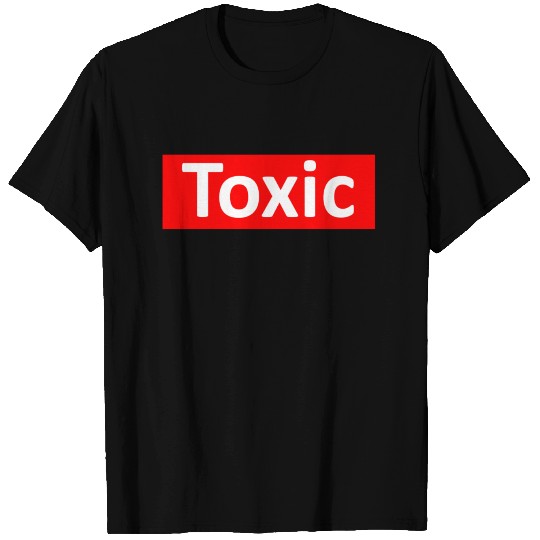 Toxic T Shirts